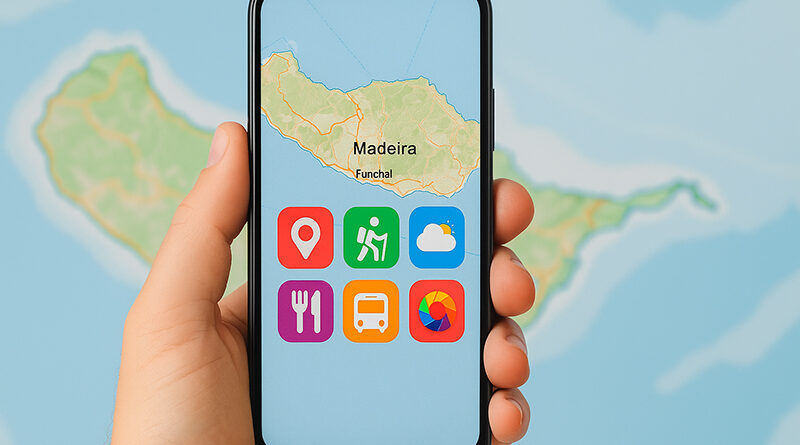 Turismo Digital: As Melhores Apps para Visitar a Madeira em 2025