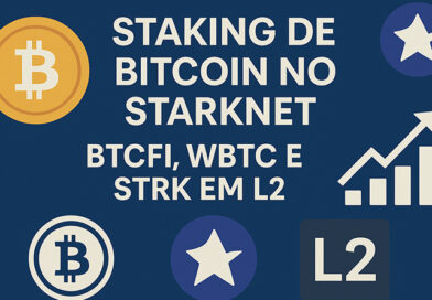 Staking de Bitcoin no Starknet: BTCFi, WBTC e STRK em L2